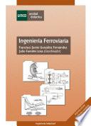 libro Ingeniería Ferroviaria. Segunda Edición Actualizada Y Ampliada